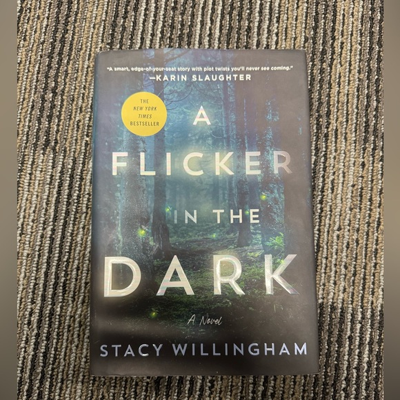 A Flicker In The Dark by Stacy Willingham Book - Picture 1 of 3